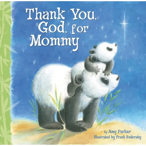 Thank You, God, for Mommy