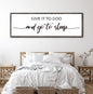 Give It To God And Go To Sleep Sign II