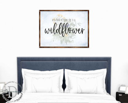 In a Field of Roses She Is a Wildflower