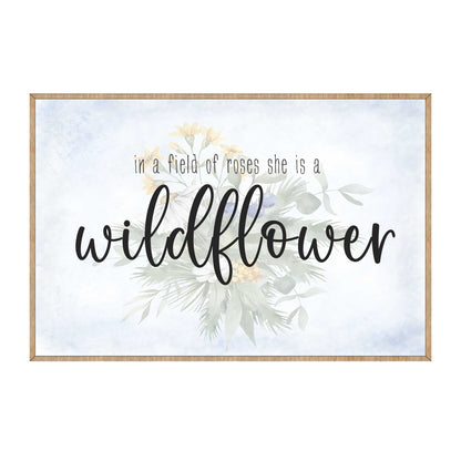 In a Field of Roses She Is a Wildflower