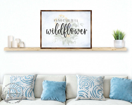 In a Field of Roses She Is a Wildflower