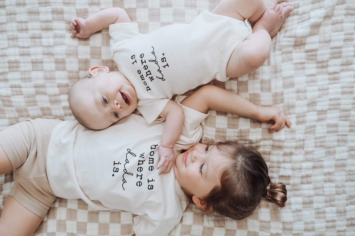 Baby's Onesie "Home is Where Dada is"