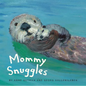 Mommy Snuggles Book